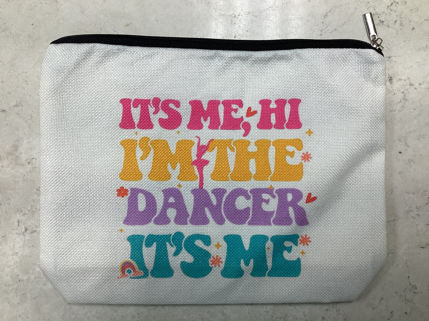 “It’s Me, Hi I’m The Dancer Its Me” Makeup bag