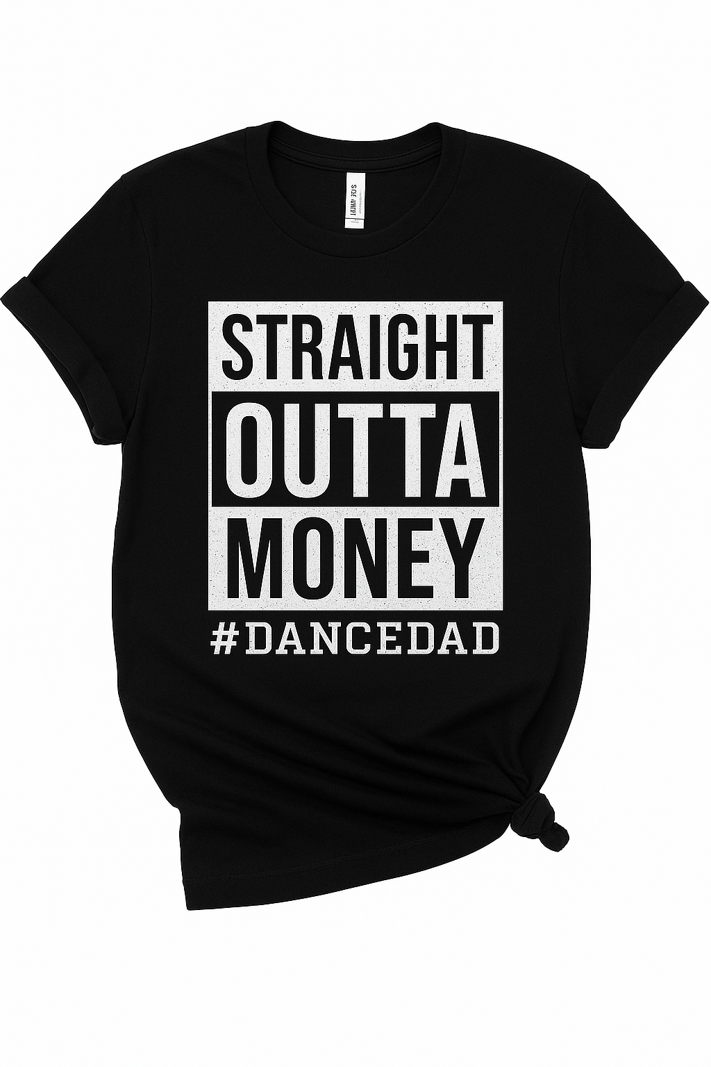 Men's Straight Outta Money Dance Dad T-Shirt