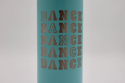 "Dance Dance Dance" 32oz Water Bottle
