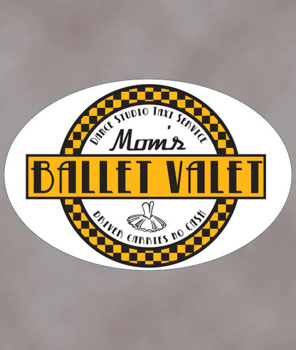 "Mom's Ballet Valet" Removable Car Sticker